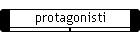 protagonisti